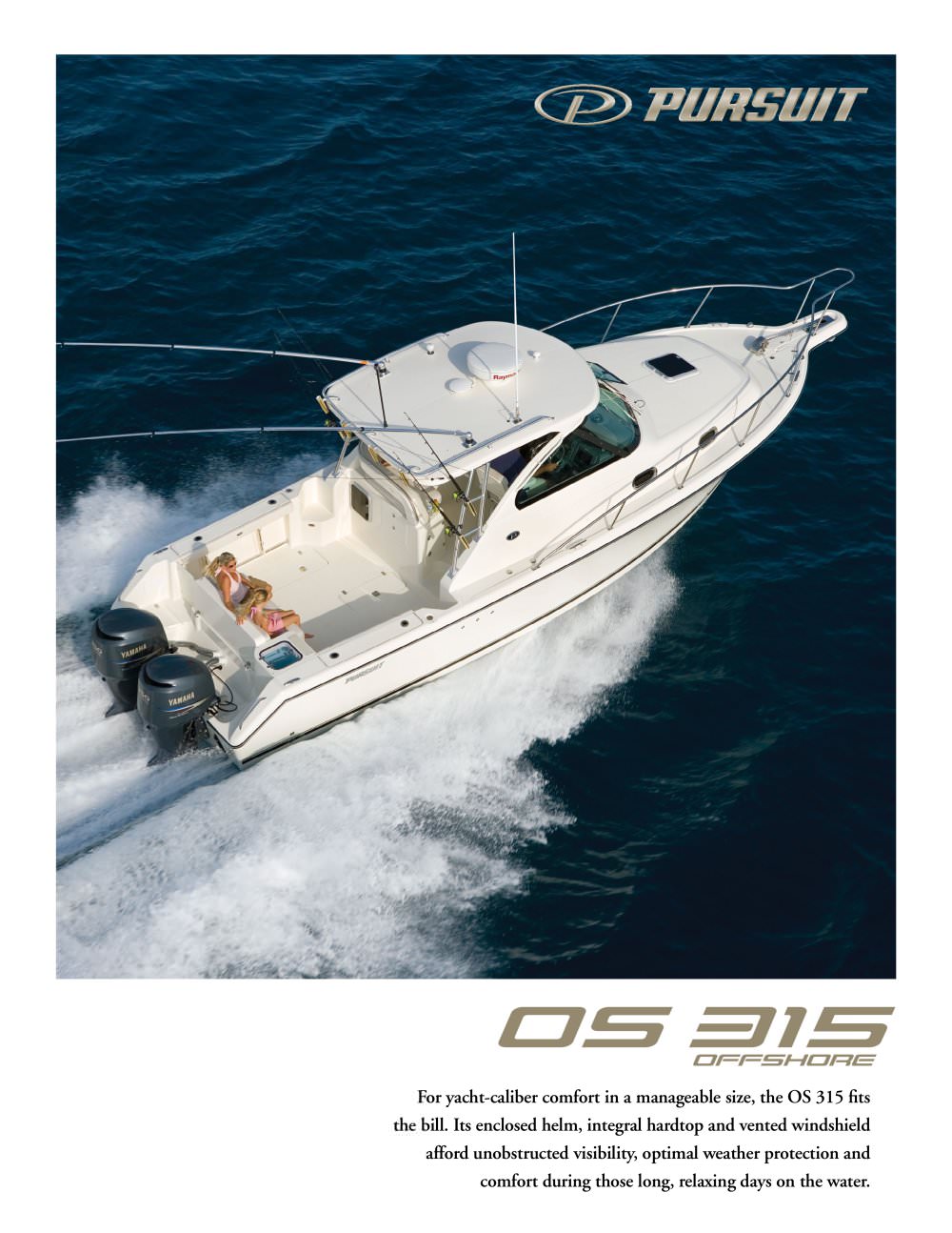 OS 315 - Pursuit Boats