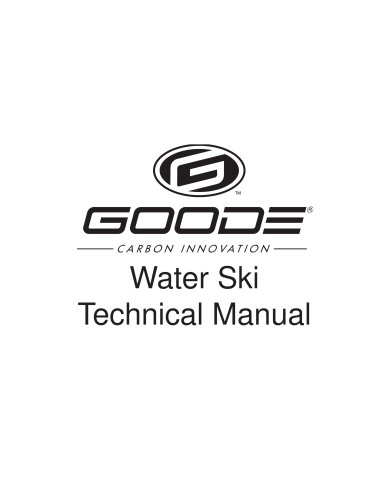 Slalom water ski Technical manual