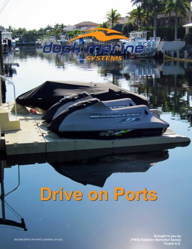 DRIVE ON PORTS GENERAL