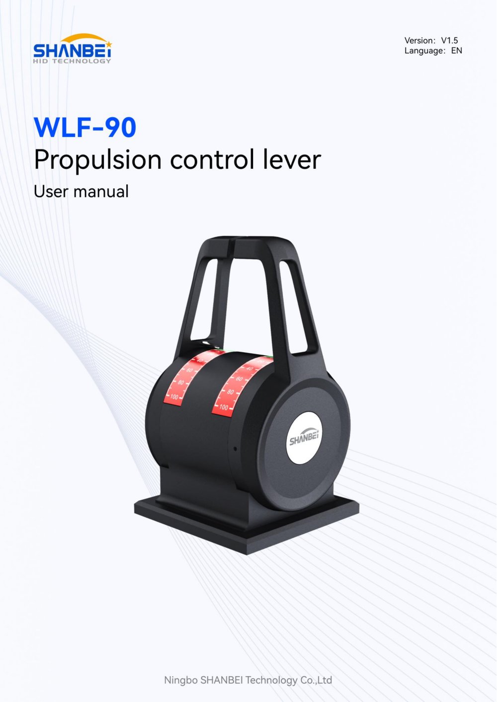 WLF-90_Propulsion control lever_User manual_EN_V1.5 - Ningbo Shanbei Technology Co.,Ltd