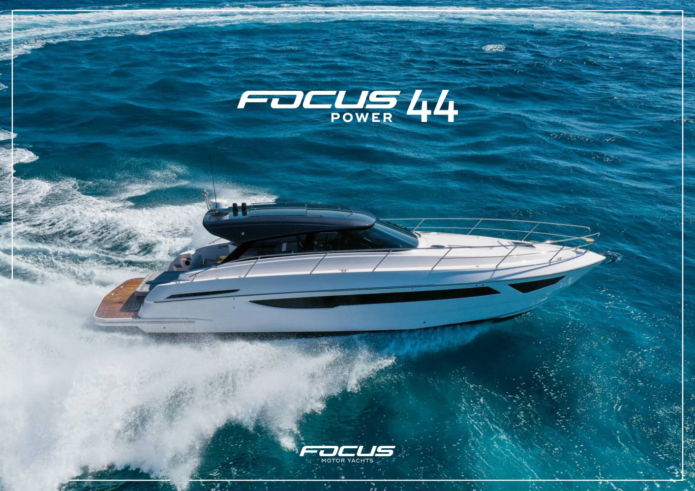 Focus Power 44 - Focus Motor Yachts